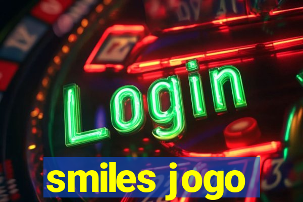 smiles jogo